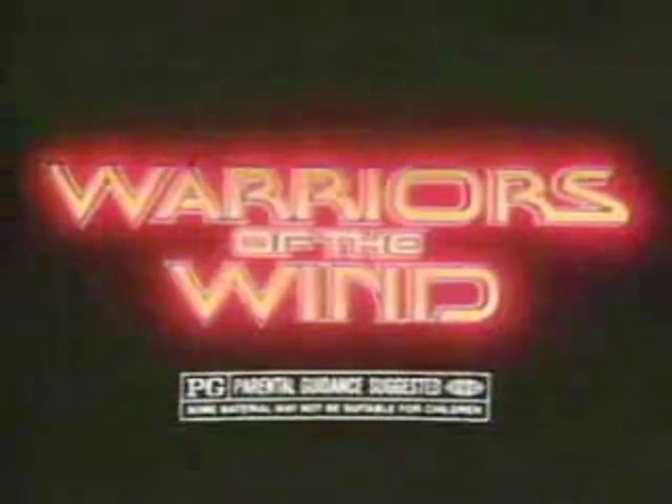 Warriors of the Wind - U.S. TV Spot #2