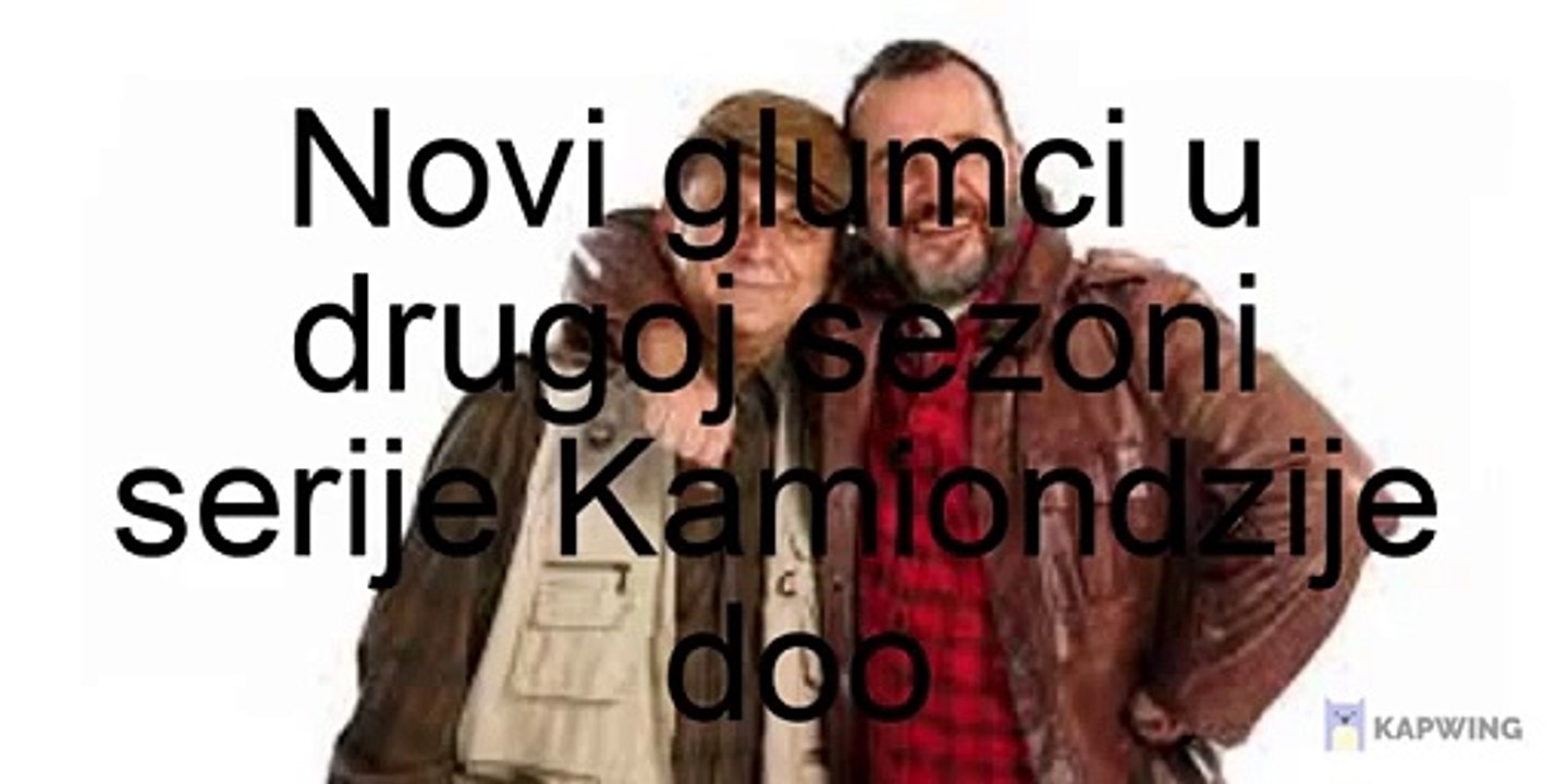 Kamiondzije doo sezona 2 (domaca serija 2021) - svi novi glumci u seriji