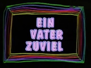 Ein Vater zuviel -  Joey auf Abwegen