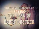 Sherlock Holmes -The Case of Harry Crocker -S01 E09