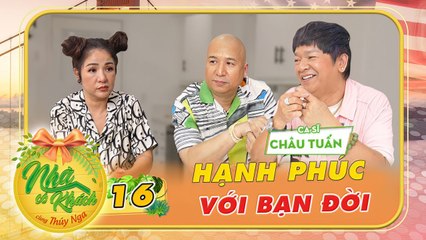 Hôn nhân đồng giới viên mãn, ca sĩ Châu Tuấn luôn ủng hộ bạn đời tìm lại mẹ ruột_Nhà Có Khách US #16