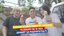 Pagiging pusong Pinoy ng Japanese Vlogger na si Iwa, umabot sa pagpapatuli?! | I Juander