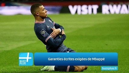 Garanties écrites exigées de Mbappé