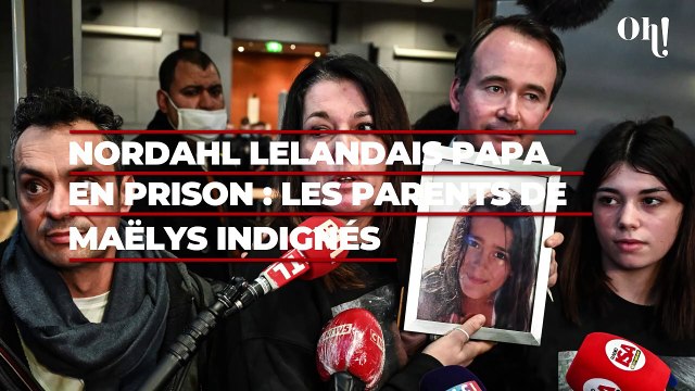 Nordahl Lelandais devenu papa en prison : les parents de Maëlys indignés, Il faut revoir les lois