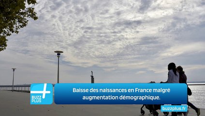 Baisse des naissances en France malgré augmentation démographique.