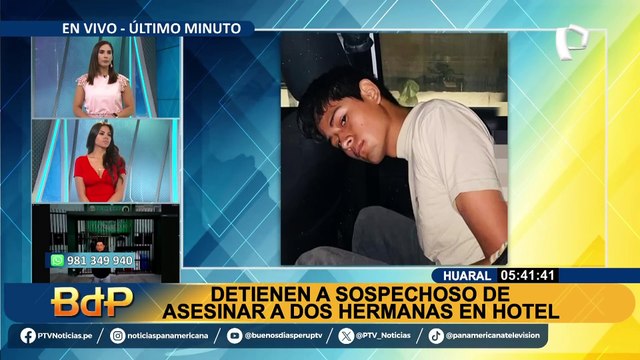 Hermanas desaparecidas fueron halladas sin vida en hotel: capturan a sospechoso en Ventanilla