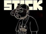 Stick - Avant propos