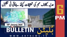 ARY News 6 PM Bulletin | 'Propaganda' campaign against judiciary | 16th January 2024