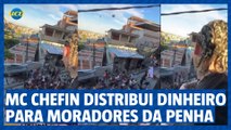 MC Chefin distribui dinheiro para moradores do Complexo da Penha, no Rio