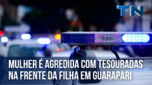 Mulher é agredida com tesouradas na frente da filha em Guarapari