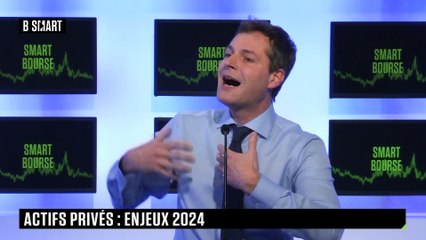 SMART BOURSE - Actifs privés : enjeux 2024
