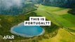6 Underrated Places to Travel to in Portugal