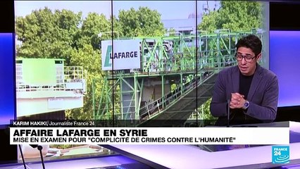 Affaire Lafarge : la justice française valide la mise en examen du cimentier pour complicité de crimes contre l'humanité en Syrie