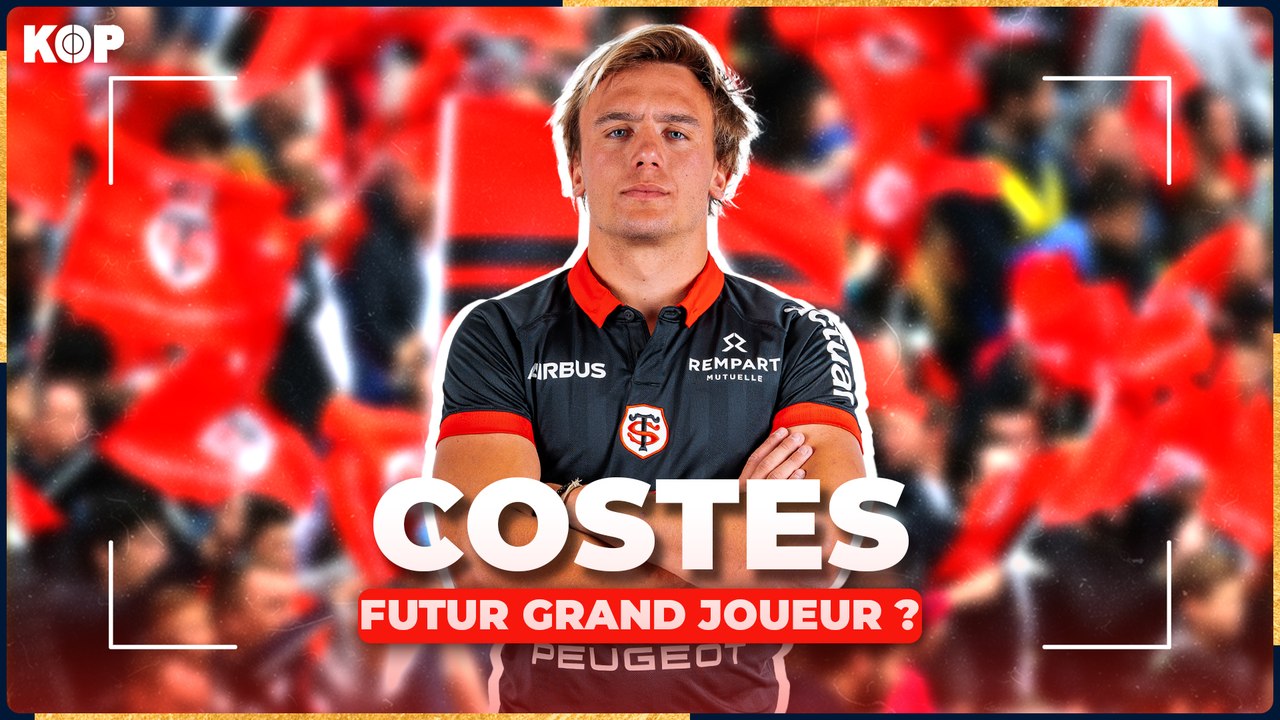 Paul Costes : le meilleur joueur du Stade Toulousain ? 