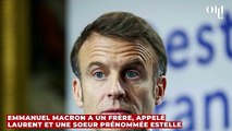 Emmanuel Macron : qui est sa sœur Estelle ?