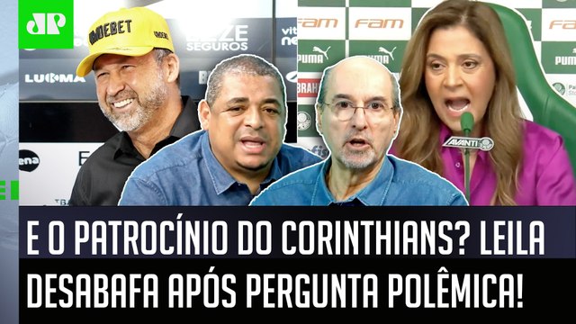 O QUE É ISSO??? Leila é questionada sobre PATROCÍNIO do Corinthians e DESABAFA no Palmeiras!