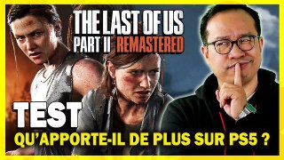 The Last of Us 2 Remastered TEST : faut-il racheter la version PS5 ?