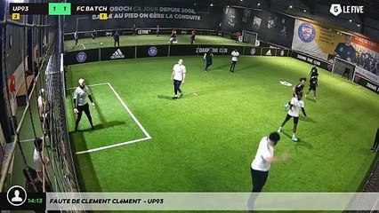 Faute de Clement Clément  - UP93