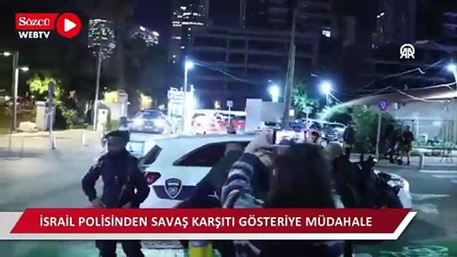 İsrail polisinden Tel Aviv'deki savaş karşıtı gösteriye müdahale