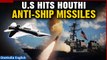 U.S launches fresh strikes in Yemen targeting Houthi anti-ship missiles | Red Sea attacks | Oneindia