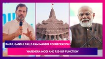 Rahul Gandhi Says Ram Mandir Consecration Is Political Event, Calls It ‘Narendra Modi Function’