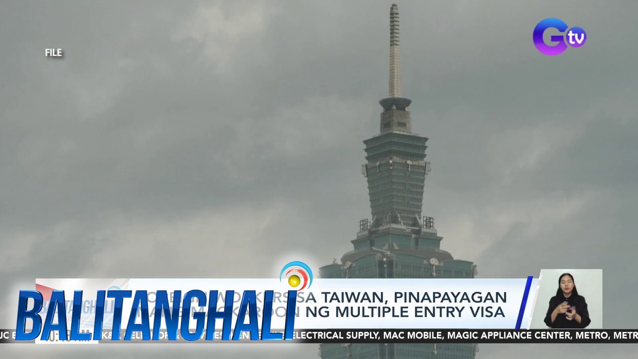Foreign workers sa Taiwan, pinapayagan nang magkaroon ng multiple entry Visa | BT