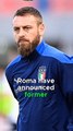 Daniele De Rossi has been appointed as new AS Roma head coach