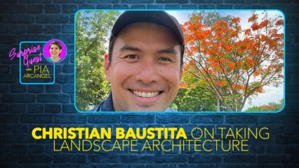 Christian Bautista, kumuha ng kursong Landscape Architecture | Surprise Guest with Pia Arcangel