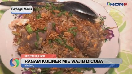Ragam Kuliner Mie yang Wajib Dicoba