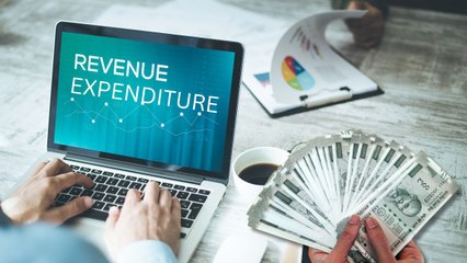 बजट में रेवेन्यू एक्सपेंडीचर पर क्यों होता है जोर? आसान शब्दों में समझ लीजिए
