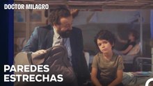Pequeña Habitación, Grandes Sueños - Doctor Milagro
