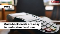 Pros And Cons Of Cash Back Credit Cards I Kiplinger