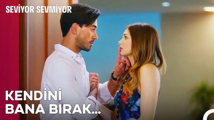 Tüm Hayalleri Beraber Yaşayacağız - Seviyor Sevmiyor