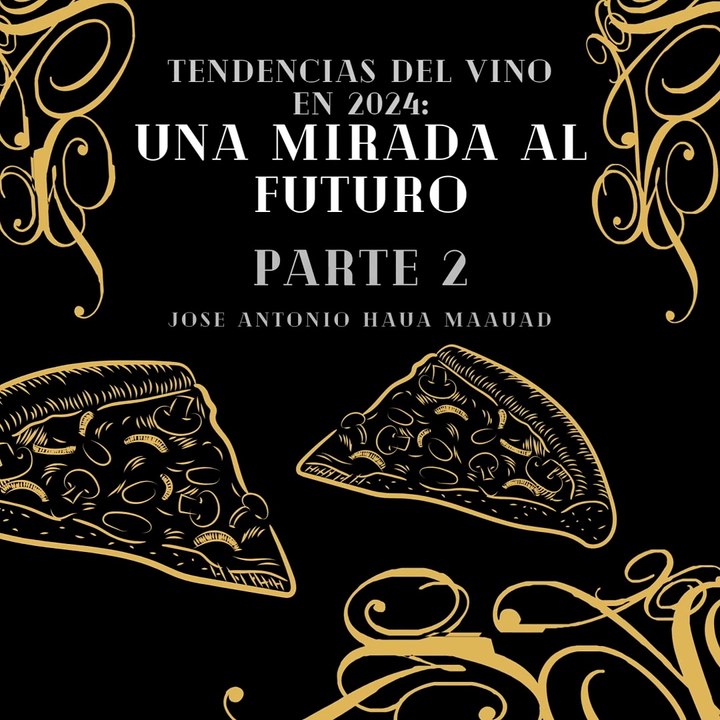 Jose Antonio Haua Maauad- Vinos eco-friendly (parte 2)