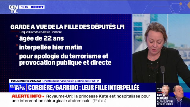 La fille des députés LFI Alexis Corbière et Raquel Garrido placée en garde à vue pour apologie du terrorisme