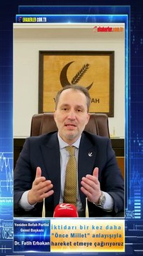 Yeniden Refah Partisi Genel Başkanı Dr. Fatih Erbakan: İktidarı bir kez daha Önce Millet anlayışıyla hareket etmeye çağırıyoruz.