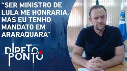 Edinho Silva sobre ser convidado a assumir ministério: “Eu não renunciaria” | DIRETO AO PONTO