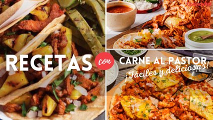 10 recetas al pastor caseras que te harán salivar