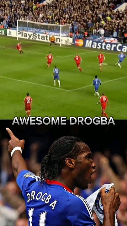 Drogba was unstoppable
