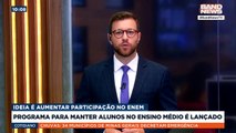 Especialista comenta programa lançado pelo governo para manter alunos no ensino médio | BandNews TV