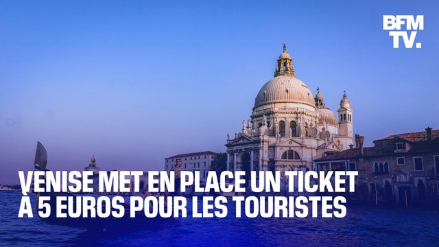 Pour lutter contre le surtourisme, Venise met en place un ticket d'entrée à 5 euros