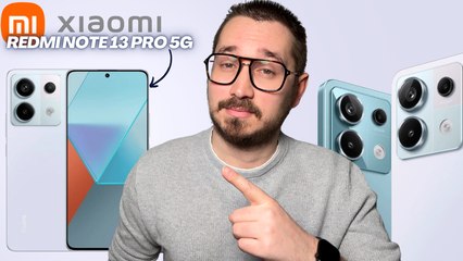 Nouveau Xiaomi Redmi Note 13 Pro 5G en France 🇫🇷 – Tout ce que vous devez savoir!