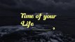 time of your life#lifequotes #quotes #foryou #viral #viralshort #viral_video