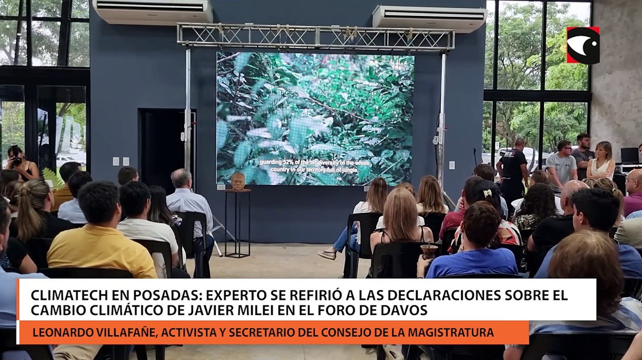 Climatech en Posadas: Experto se refirió a las declaraciones sobre el cambio climático de Javier Milei en el Foro de Davos