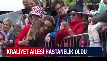 Kraliyet ailesi hastanelik oldu!