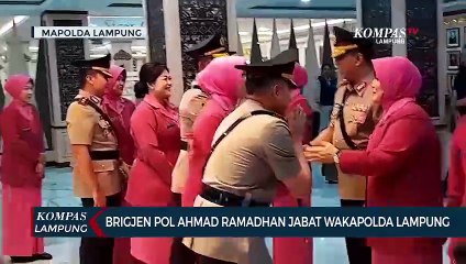 Brigjen Pol Ahmad Ramadhan Jabat Wakapolda Lampung