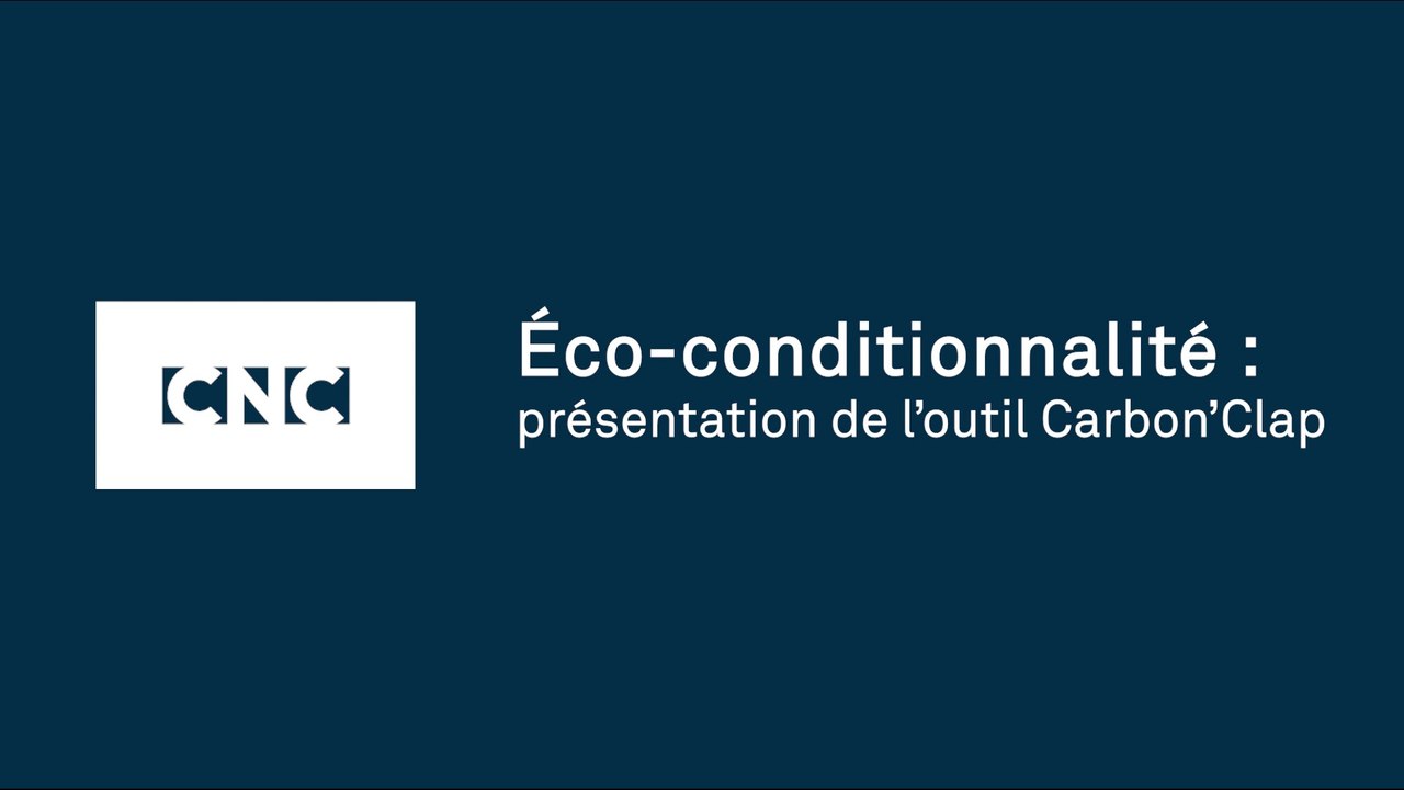 Webinaire éco-conditionnalité des aides : présentation de l'outil Carbon Clap'