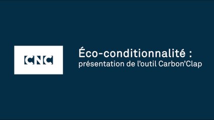 Webinaire éco-conditionnalité des aides : présentation de l'outil Carbon Clap'