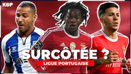  Les joueurs du championnat portugais sont-ils SURCOTÉS ?