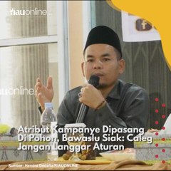 Atribut Kampanye Dipasang Di Pohon, Bawaslu Siak Caleg Jangan Langgar Aturan